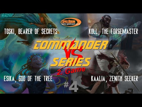 Esika vs. Kaalia vs. Koll vs. Toski - Commander Series 4 - 2. Game - SpielRaum [DE]