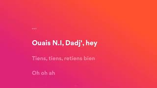Ninho jamais feat Dadju (paroles/lyrics)