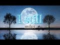 milet 『I still』【歌詞動画】