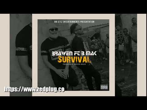 Brawen Ft Bmak Survival