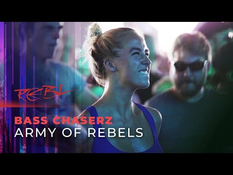 Bass Chaserz - Army Of Rebels