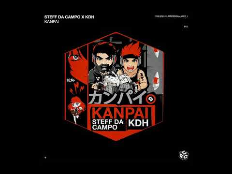 Steff da Campo & KDH - Kanpai (Extended Mix)