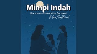 Download lagu Mimpi Indah mp3 Download lagu Mimpi Indah mp3
