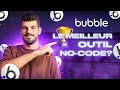 Pourquoi Bubble est-il le meilleur outil no-code? | Formation Bubble.io en Français - Episode 1