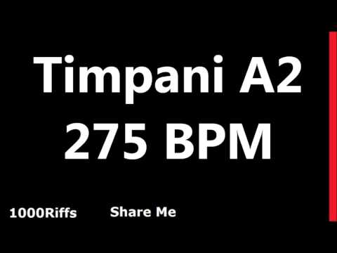Timpani Metronome A2 : 275 BPM : Beats Per Minute