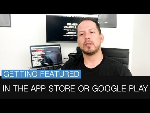 How to get featured in the App Store or Google Play