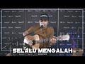 SELALU MENGALAH ANGGA CANDRA COVER