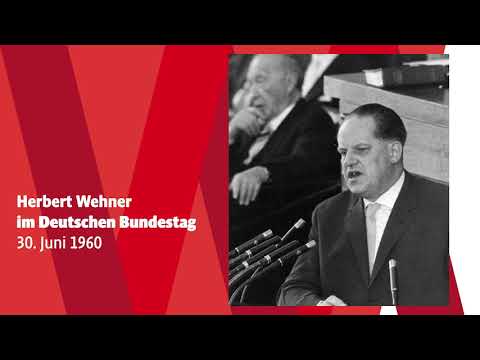 Herbert Wehner - Rede im Deutschen Bundestag am 30. Juni 1960 (Ausschnitt)