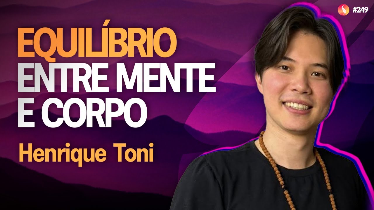 Emoções e Corpo | Henrique Toni (@almar.terapias) | Médium Talks #248