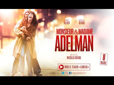 Teaser "Cadeau" - MONSIEUR & MADAME ADELMAN de Nicolas Bedos