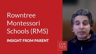 Rowntree Montessori Schools (RMS), Parent Video Review from Sangita, Vin Puri, Puri