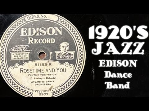 Rosetime And You - Atlantic Dance Orchestra, 1923