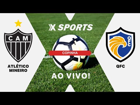 QFC x Atlético Mineiro