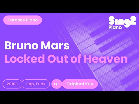 Bruno Mars - Locked Out Of Heaven (Karaoke Piano)