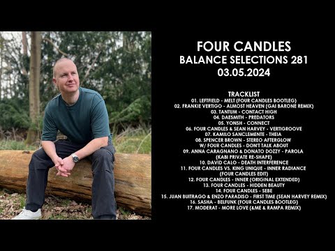 FOUR CANDLES (UK) @ Balance Selections 281 03.05.2024