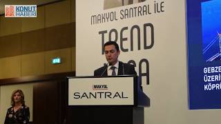 Makyol Santral lansman toplantısı yapıldı