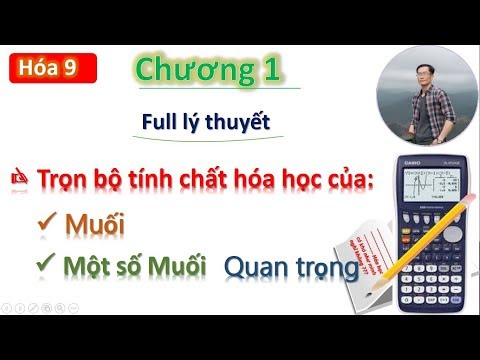 ✔ Hóa9| Học nhanh tính chất hóa học của MUỐI [Full lý thuyết cực hay]