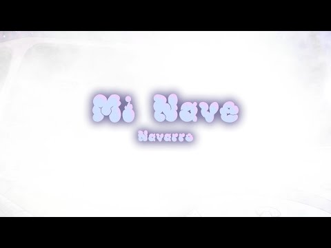 Navarro - Mi Nave (Oficial Audio) [Prod TyLop]