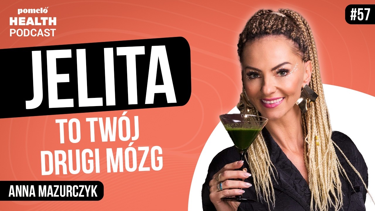 Jak dbać o jelita? Choroby jelit, oczyszczanie jelit, masaż | Anna Mazurczyk Odcinek 57
