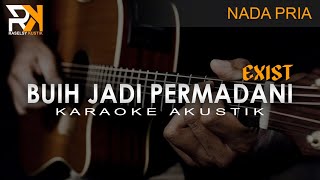 Download lagu Buih Jadi Permadani - Exist | Karaoke Akustik (Nada Pria) mp3 Download lagu Buih Jadi Permadani - Exist | Karaoke Akustik (Nada Pria) mp3