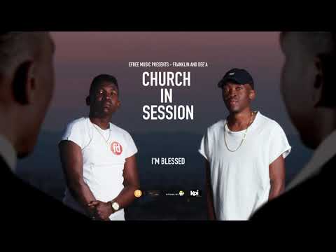 FRANKLIN AND DEE'A   I'M BLESSED