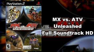 MX vs. ATV Unleashed - Full Soundtrack HD