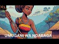 UMUGANI WA NDABAGA