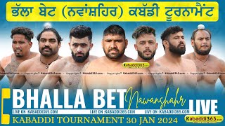Bhalla Bet (Nawanshahr) Kabaddi Tournament 30 Jan 2024