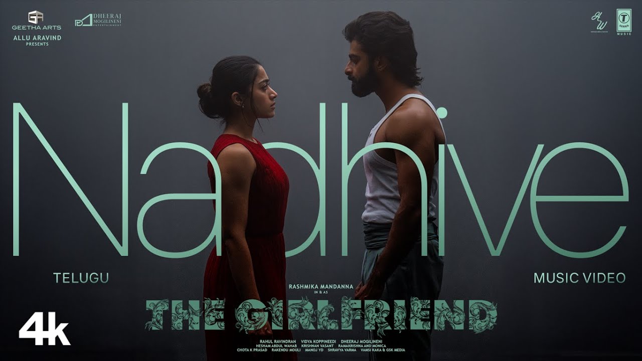 Nadhive Song Lyrics – Hesham Abdul Wahab | The Girlfriend (Telugu)