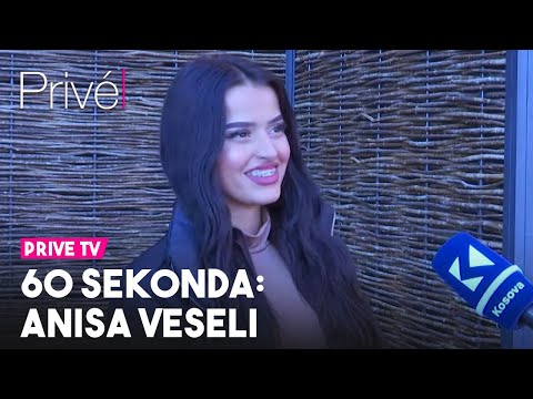 60 sekonda: Anisa Veseli