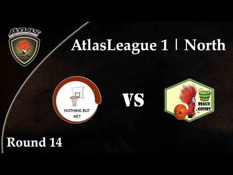 Atlasbasket League 1 - Round 14 - NOTHING BUT NET vs BEAUX GOSSES 59-53