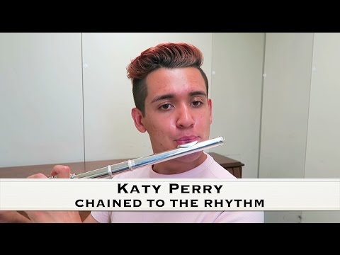 CHAINED TO THE RHYTHM - KATY PERRY | FLUTE COVER