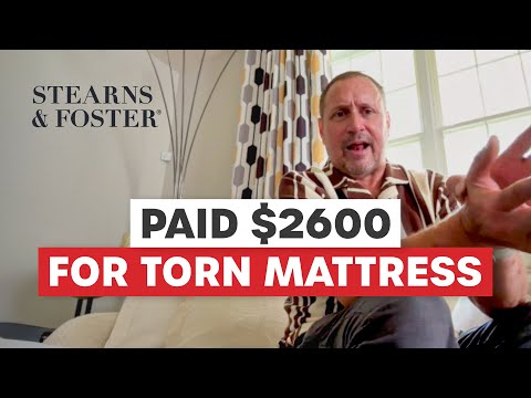 Stearns And Foster - Torn mattress cover not important to Stearns & Foster