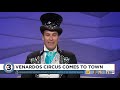 Venardos Circus Comes To Town