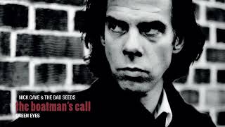 Nick Cave &amp; The Bad Seeds - Green Eyes (Official Audio)
