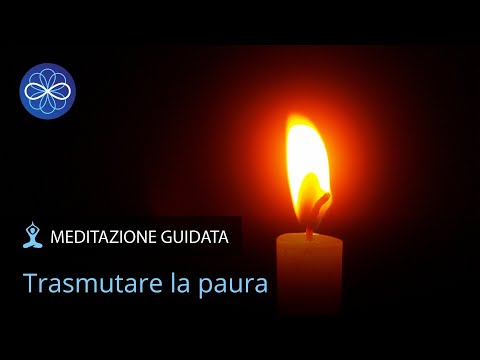 Meditazione guidata per superare la paura, guarigione emozionale - Trasmutare la paura