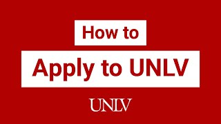 How to Apply to UNLV