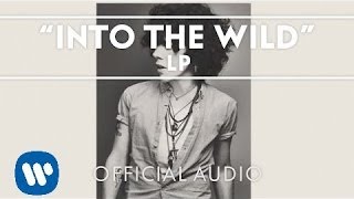LP - Into The Wild (Official Audio)