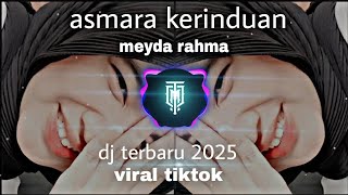 Download lagu DJ ASMARA KERINDUAN-ENTAH SAMPAI KAPAN KAU DAN AKU || DJ TREND TIKTOK TERBARU 2025 mp3