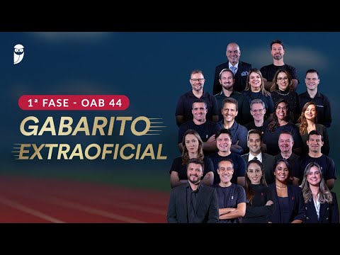 1ª Fase OAB 44 ─ Gabarito Extraoficial