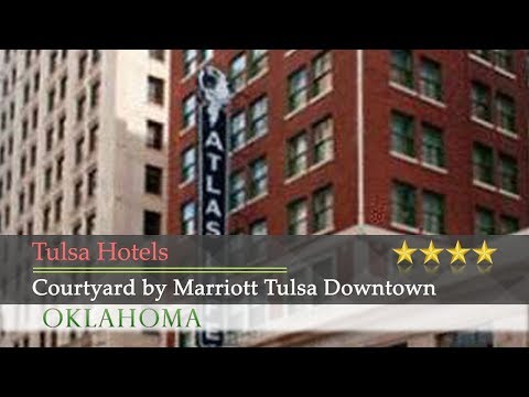 Courtyard by Marriott Tulsa Downtown - Tulsa Hotels, Oklahoma