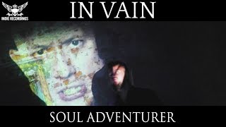 In Vain - Soul Adventurer video
