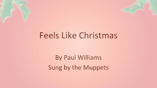 Muppets Feels Like Christmas With Lyrics