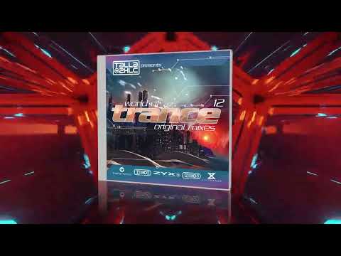 World Of Trance 12 (Original Mixes)