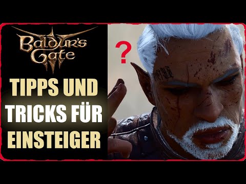 Baldurs Gate 3 Tipps und Tricks für Einsteiger und Neulinge - So kommst du leichter durchs Game