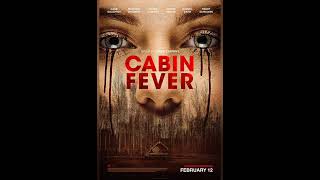 CABIN FEVER ( 2002 vs 2016)