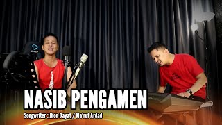 Download lagu NASIB PENGAMEN - DANGDUT UDA FAJAR ( LIVE MUSIC) mp3