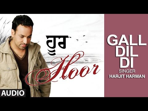 Gal Dil Di Das Sajna (Full Audio) — watch video