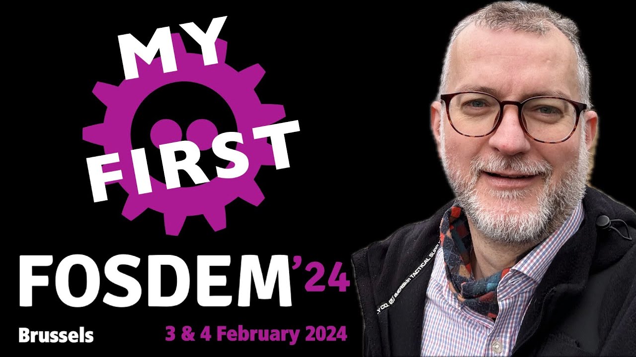 My first FOSDEM 2024 🥇