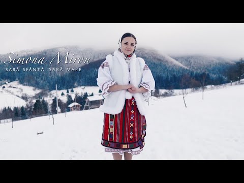 SIMONA MIRON - Sară sfantă, sară mare (oficial video) 2021 #colinde2021 #folclor #colinderomanesti